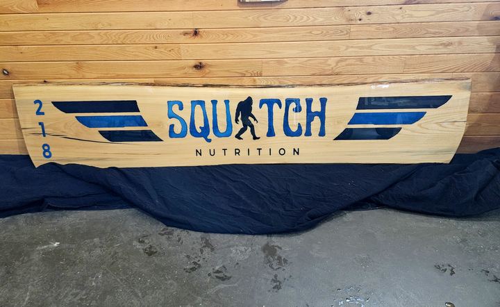 Squatch Nutrition Maple Slab Sign